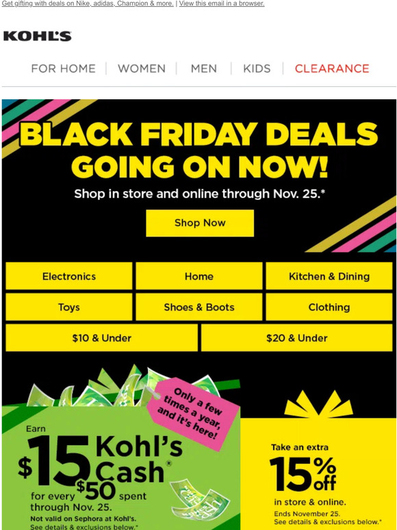 Kohl's 15 off + 15 Kohl's Cash stack the BLACK FRIDAY savings