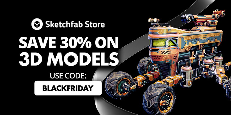 Black Friday Sale - Sketchfab Store