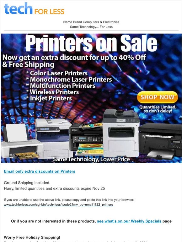 ►► Hi —! Please enjoy this, valued subscriber: Up to 40% Off Printers