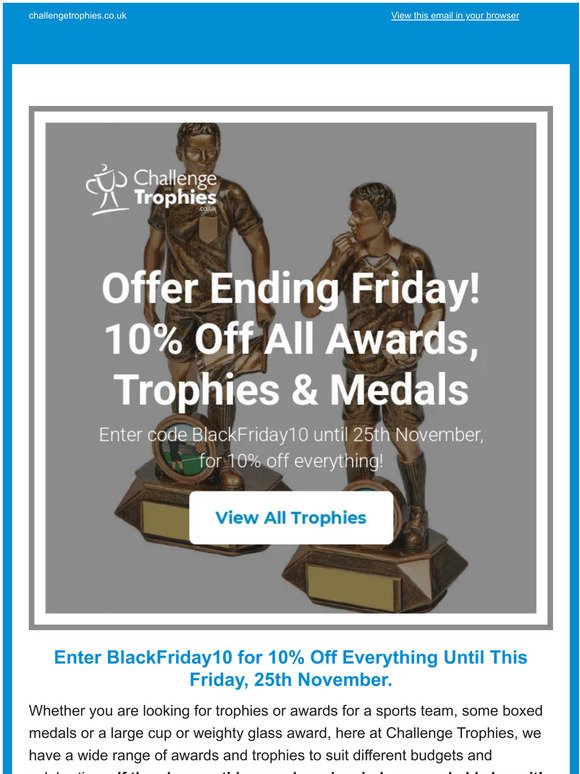 10% Off Everything - Offer Ending This Friday 25 November