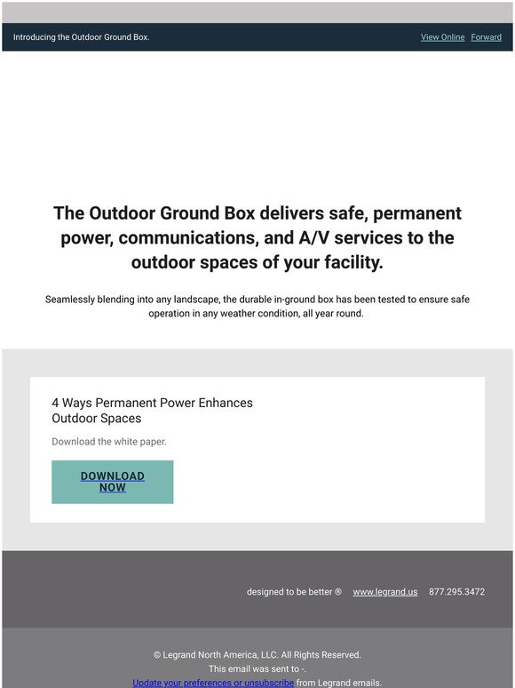 Safe all year round. The Outdoor Ground Box.