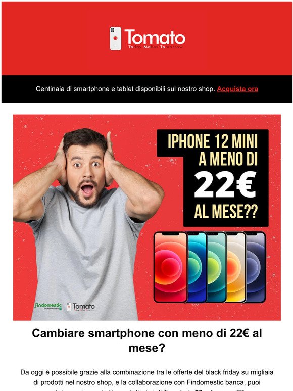 iPhone 12 Mini, a meno di 22€ al mese! Solo da Tomato! 🍅