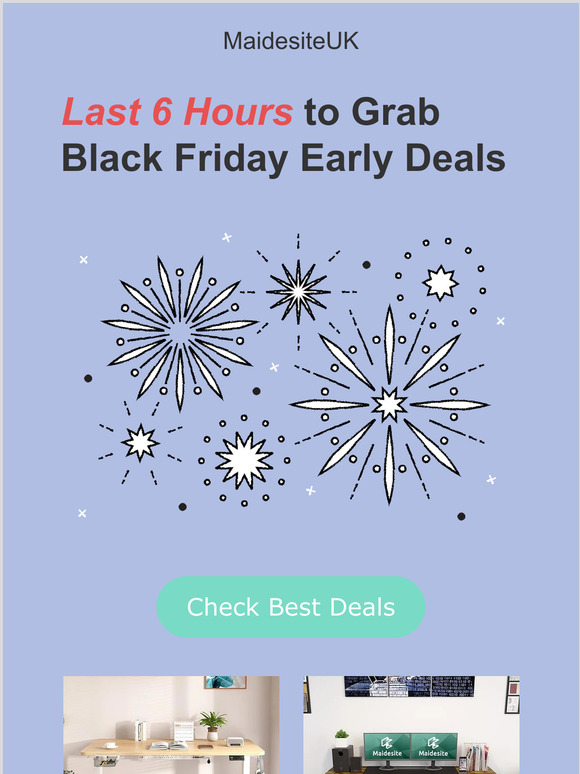 Don't Miss Out Black Friday Early Deals in Last 6 Hours