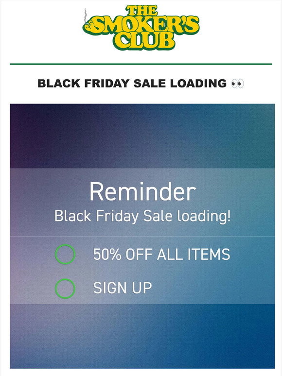 The Smokers Club Black Friday SALE Loading 💨 Milled