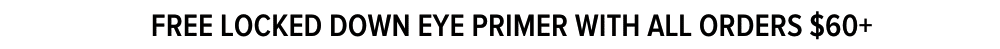Free Locked Down Eye Primer