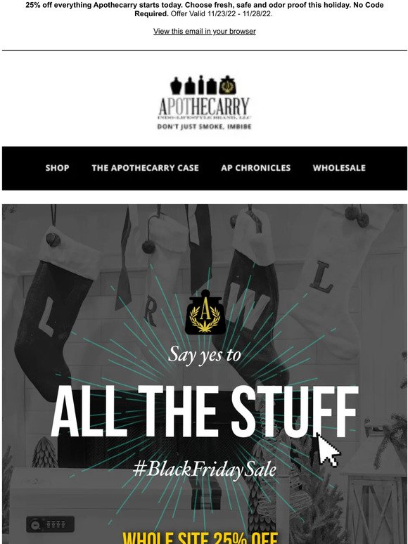 Apothecarry Black Friday Sale Starts Now. 25% Off Site Wide.