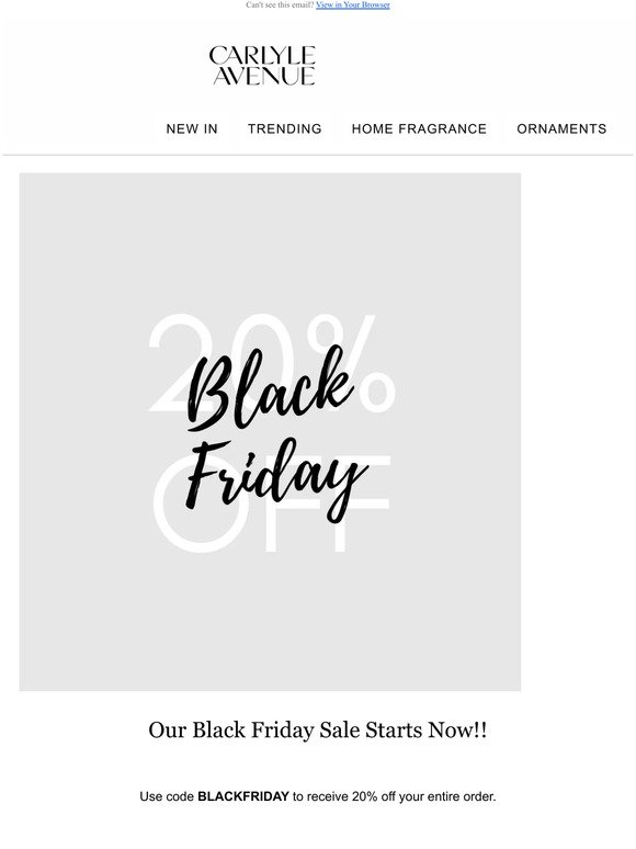 20% OFF: BLACK FRIDAY STARTS NOW