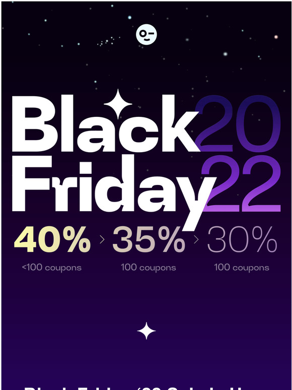 Limited access to Black Friday Sale, 300 coupons available only.