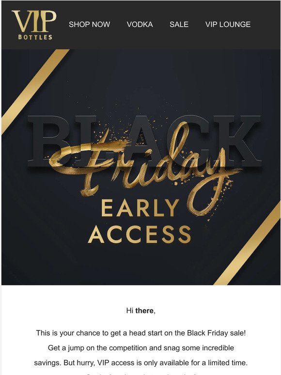 YOU have early access to the Black Friday Sale!❗👏