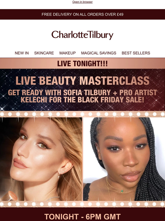 Charlotte Tilbury LIVE TONIGHT! Get BLACK FRIDAY Ready With Sofia