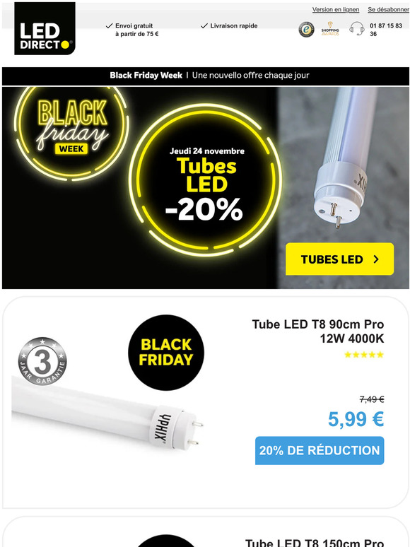 Offre Black Friday: 20% de réduction sur les tubes LED!