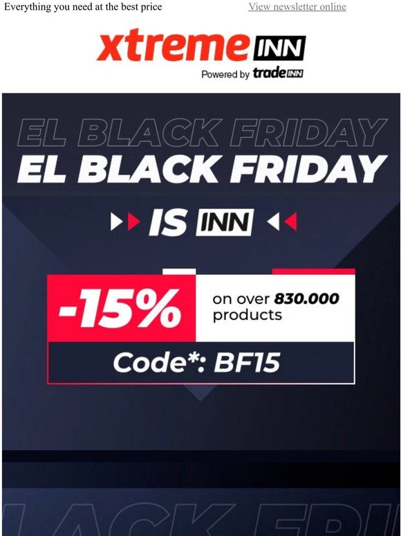 Black Friday, we are INN😎 -15% on over 830.000 products