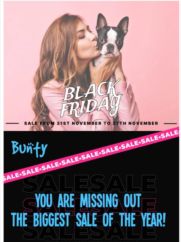 BLACK FRIDAY LOWEST PRICE offer ending soon for Bunty Products!