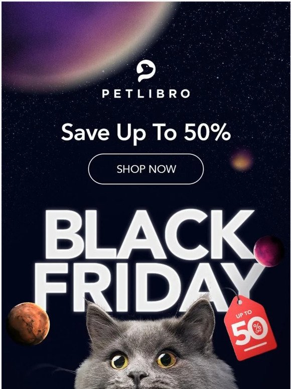 😻Black Friday👉Save Up To 50%