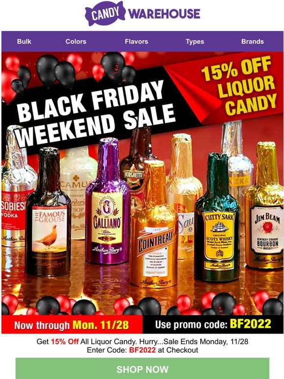 🎁 Black Friday Liquor Candy Sale 🛍️