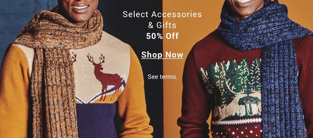 Shop 50 percent off accessories and gifts