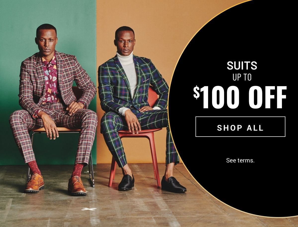 Shop up to $100 off suits