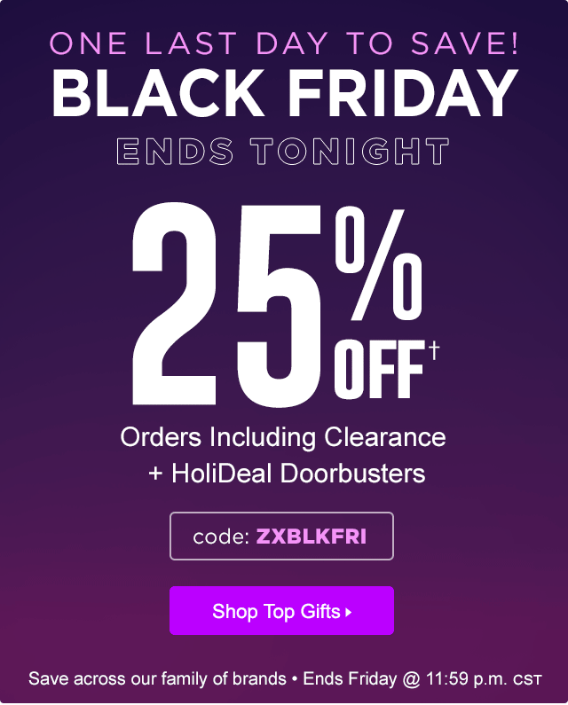25% off orders with code ZXBLKFRI