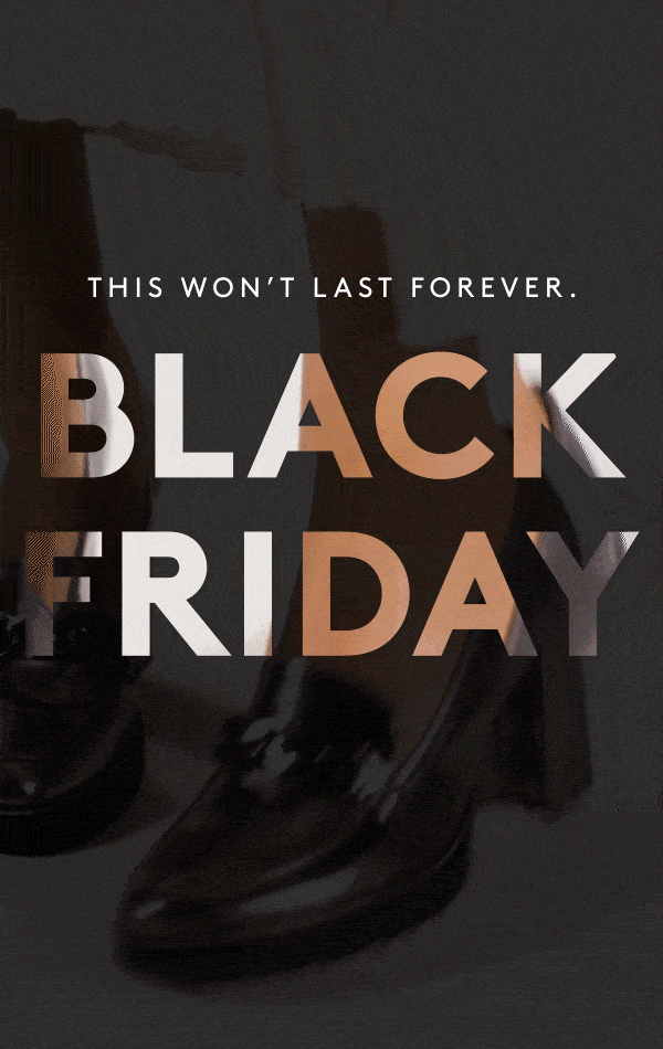 This Won't Last Forever. / Black Friday