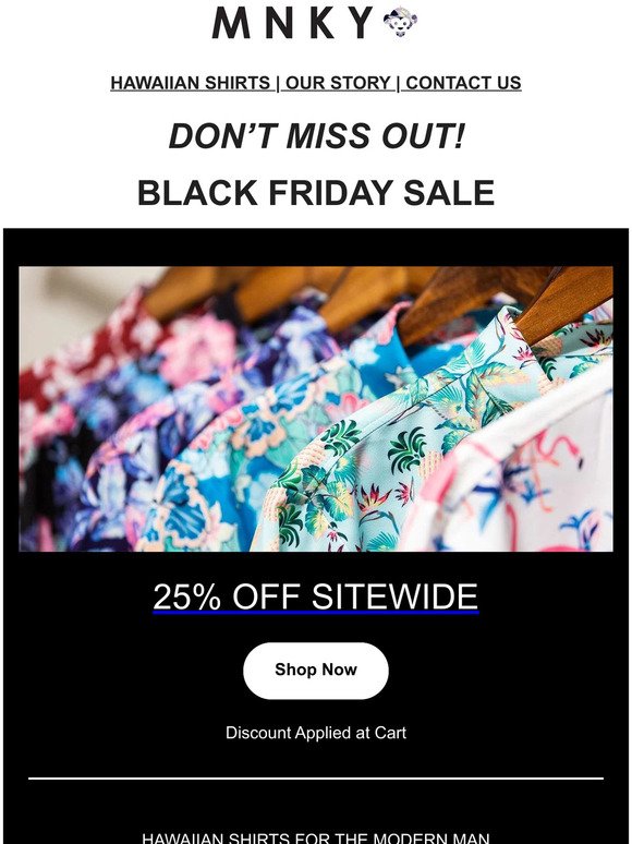 Save Big - Up to 25% off Black Friday SALE