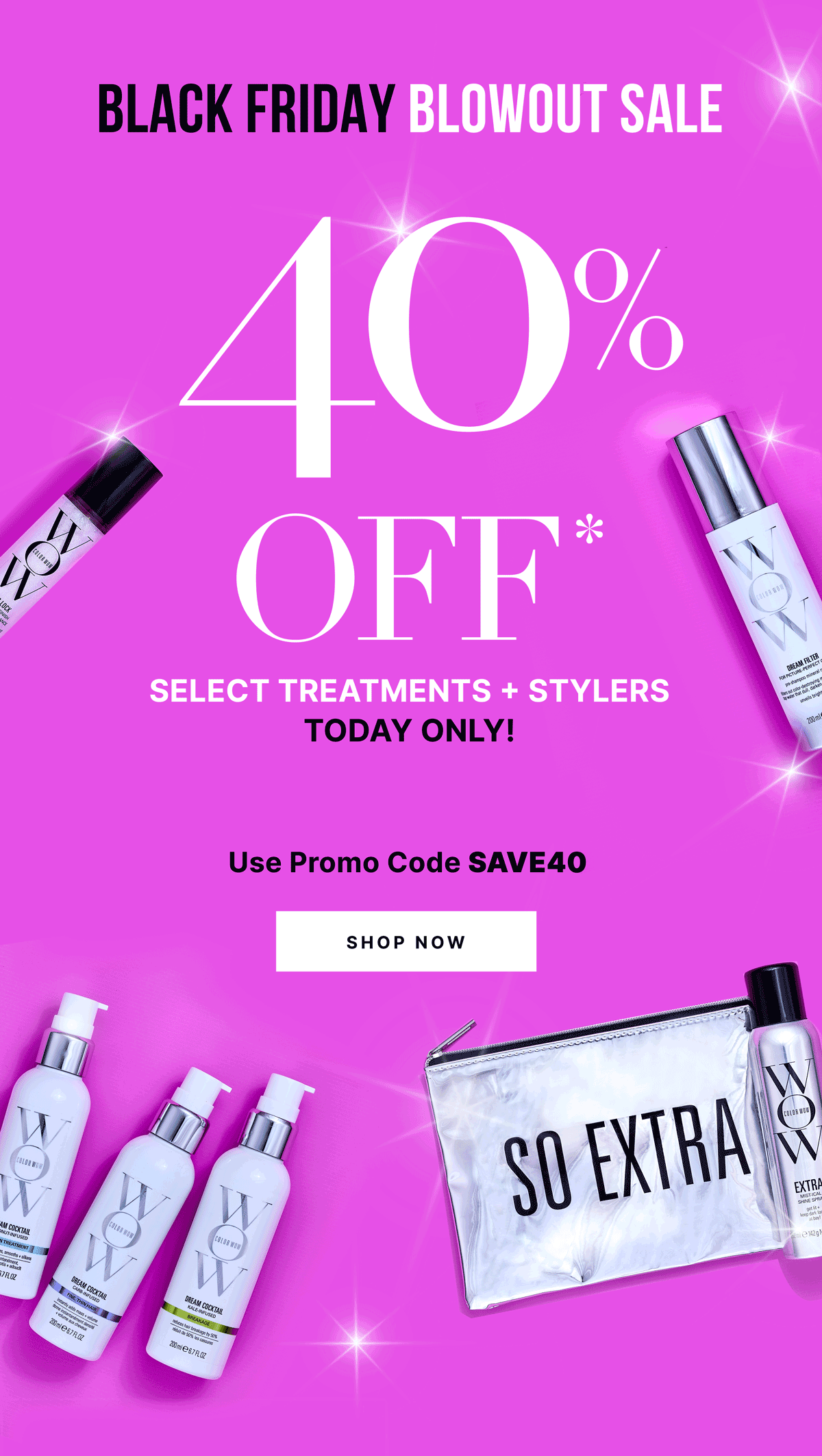 40% OFF Select Treatments + Stylers