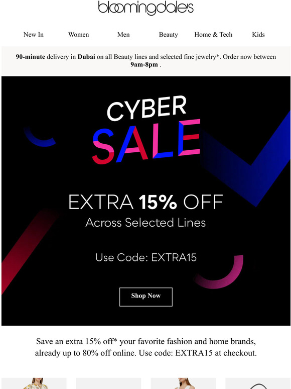 Extra, Extra! Additional 15% Off Cyber Sale, Now On