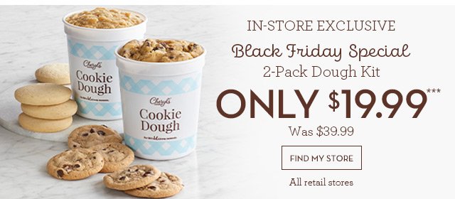 In-Store Exclusive - Black Friday Special - 2-Pack Dough Kit - ONLY $19.99