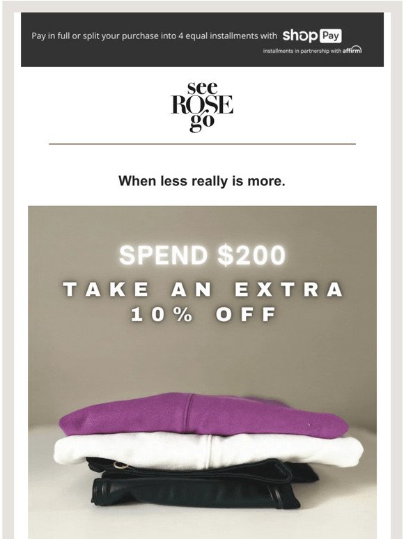 Take an EXTRA 10% OFF when you spend $200