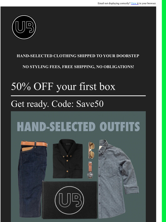 Black Friday Sale: 50% OFF Our Clothing Subscription Box