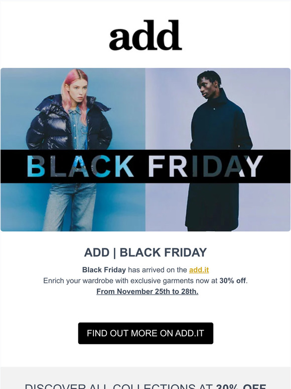 Black Friday add® 🖤 Discover the FW22 collection