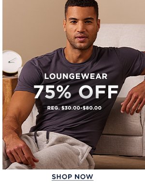 All Loungewear 75% Off