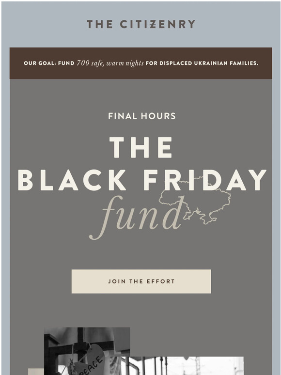 The Citizenry Final Hours The Black Friday Fund Milled