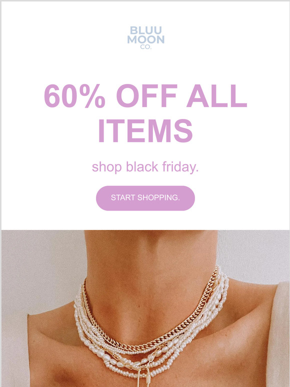 60% OFF EVERYTHING