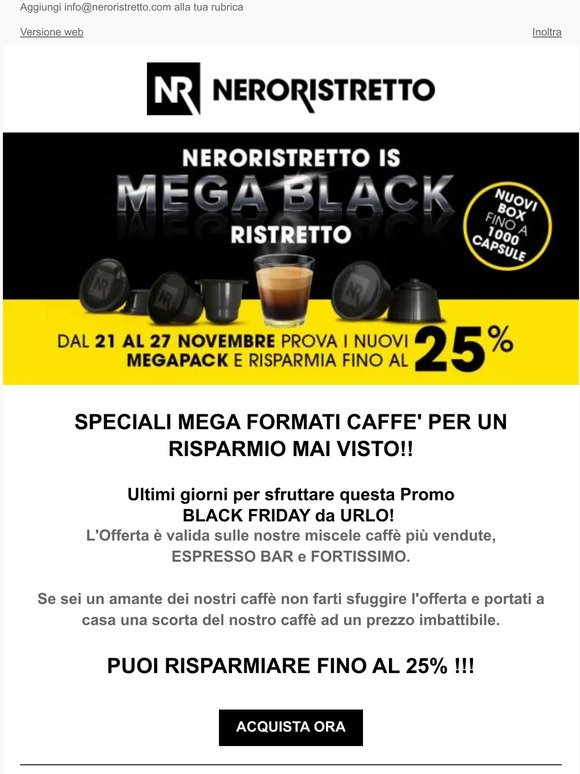 Black Friday con MEGAFORMATI Caffé scontati fino al 25%! 🎁🛒🎁