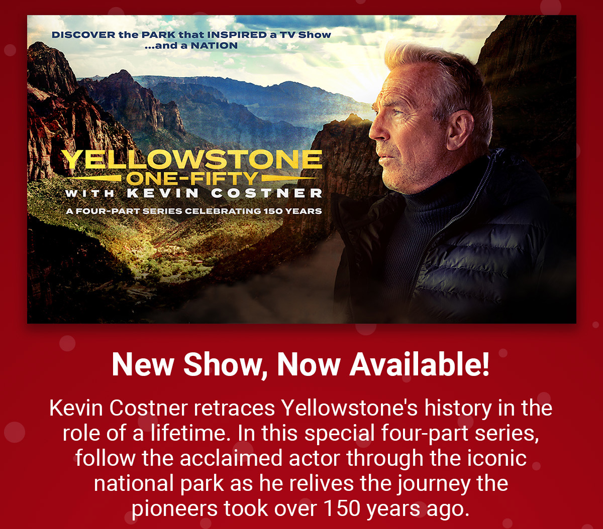 New Show Now Available Yellowstone
