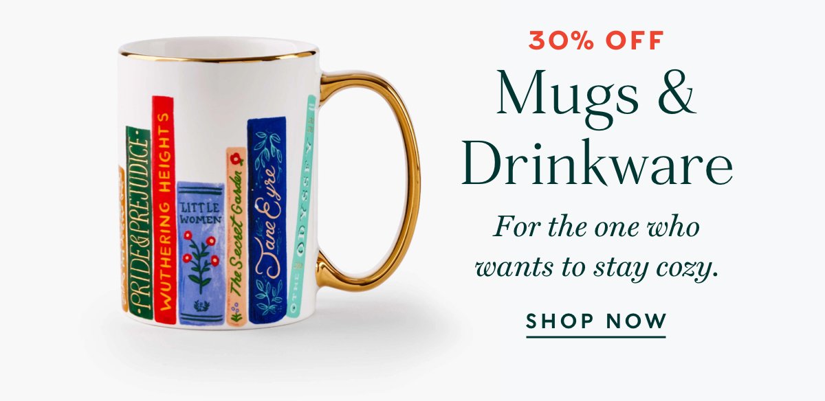 30% Off Mugs & Drinkware. Use Code MERRY30