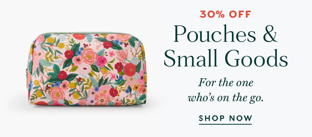 30% Off Pouches & Small Goods. Use Code MERRY30