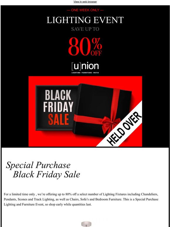 Special Event Black Friday Sale Held Over