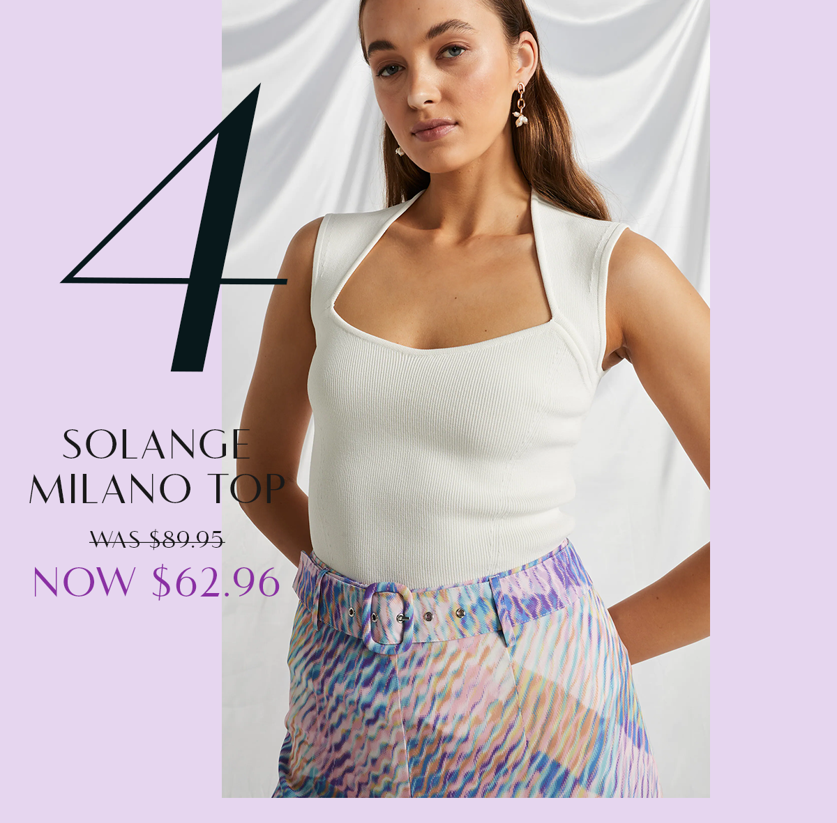 4 Solange Milano Top was $89.95 Now $62.96