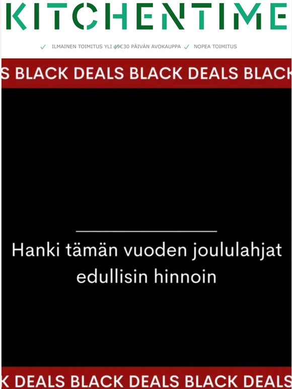 👇 Katso BLACK deals -tarjouksemme tämänsijaan 👆 