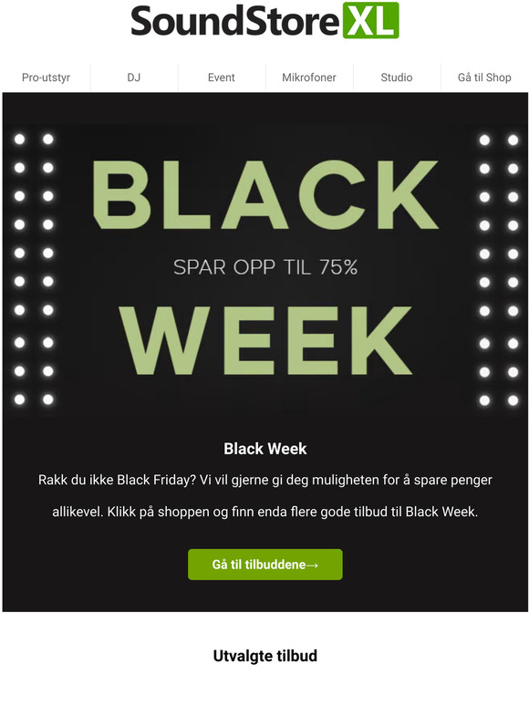Rakk du ikke Black Friday? Fortvil ikke....