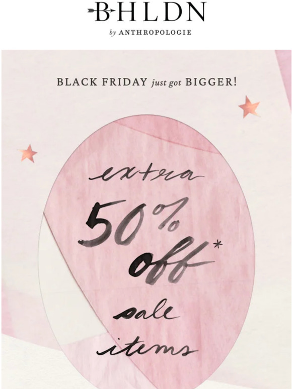 Anthropologie FINAL WEEKEND for BLACK FRIDAY Milled