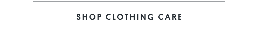 Shop Clothing Care