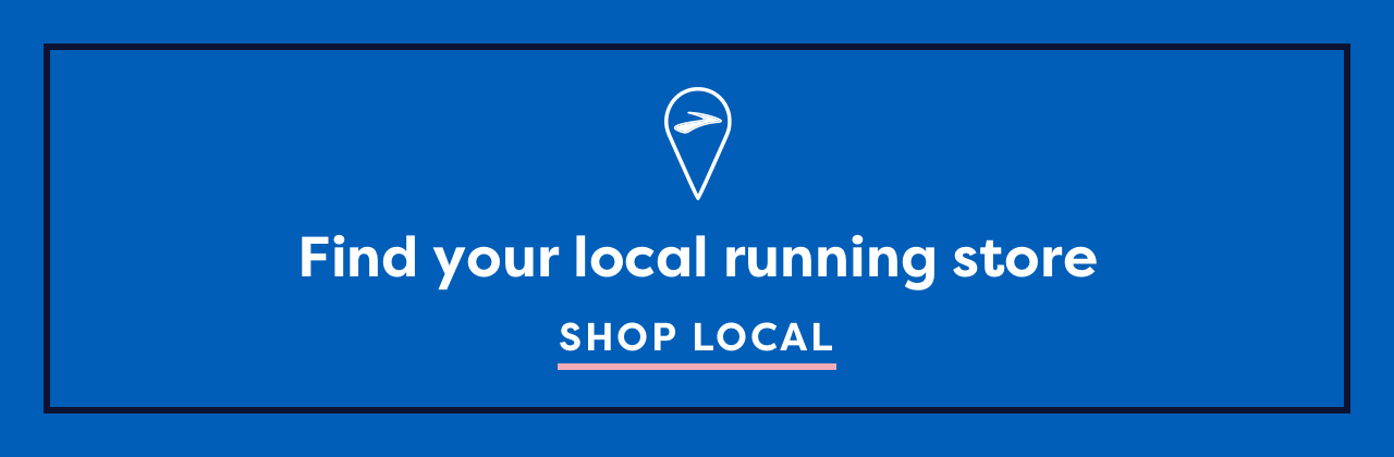 Find your local running store | SHOP LOCAL