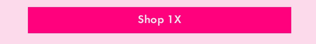 Shop 1X