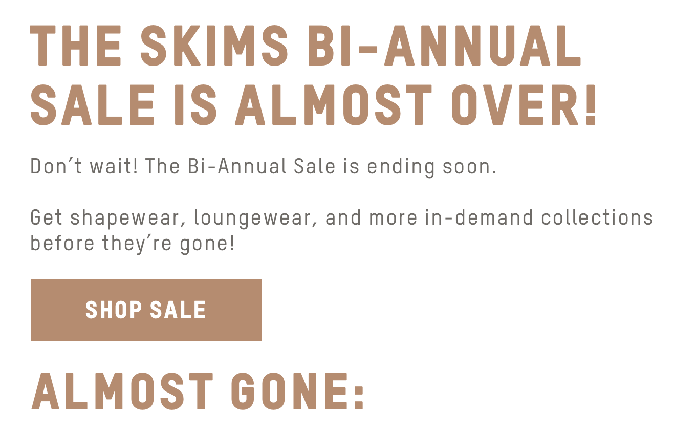SKIMS: FINAL DAYS: THE SKIMS BI-ANNUAL SALE | Milled