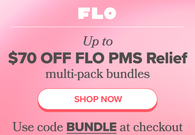 Up to $70 OFF FLO PMS relief multipack bundles
