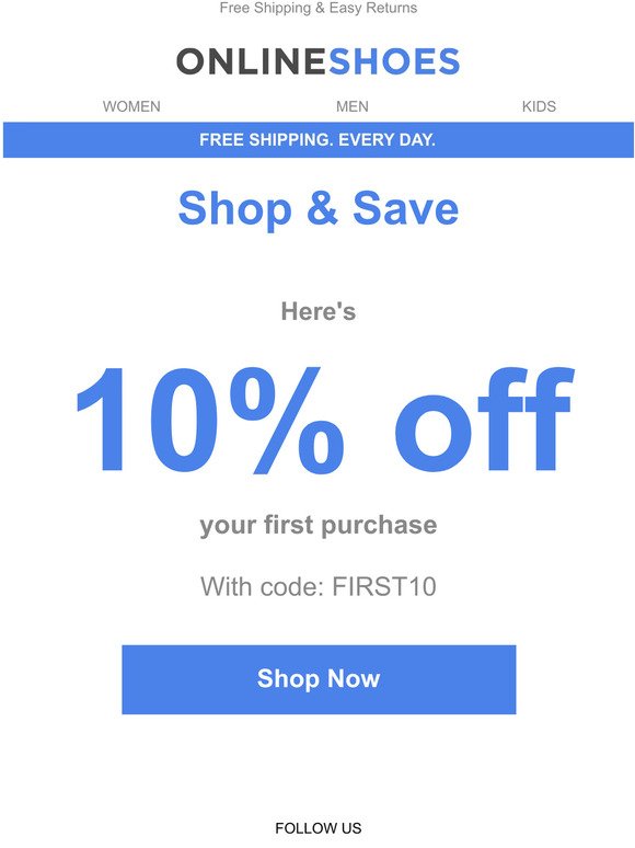 Here’s 10% off your first purchase