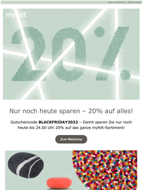 👀★★★ BLACK FRIDAY bei myfelt – Nur noch heute 20% sparen! ★★★