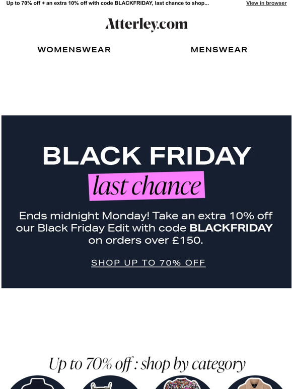Last chance! Your extra 10% off Black Friday deals ends Monday midnight